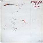 The Owl / Steve Lacy & Cie