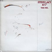 The Owl / Steve Lacy & Cie