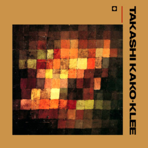 TAKASHI KAKO - KLEE (1986)